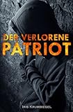 Der verlorene Patriot livre