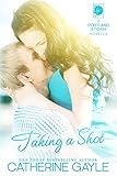 Taking a Shot (Portland Storm Book 3) (English Edition) livre