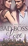 Bad Boss Love livre