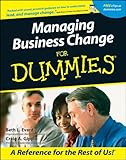 Managing Business Change For Dummies (English Edition) livre