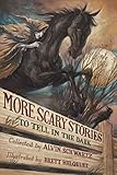 More Scary Stories to Tell in the Dark livre