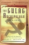 The Gulag Archipelago 1918-1956: An Experiment in Literary Investigation livre