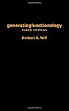 generatingfunctionology: Third Edition livre