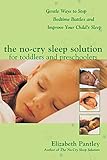 The No-Cry Sleep Solution for Toddlers and Preschoolers: Gentle Ways to Stop Bedtime Battles and Imp livre