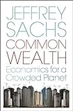 Common Wealth: Economics for a Crowded Planet livre