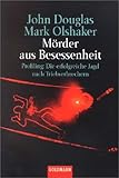 Mörder aus Besessenheit livre