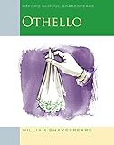 Oxford School Shakespeare - Fourth Edition: Ab 11. Schuljahr - Othello: Reader livre