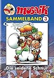 MOSAIK Sammelband 003 Softcover: Die seidene Schnur livre