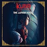 Kubo and the Two Strings: The Junior Novel livre