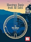 Bluegrass Banjo from All Sides (English Edition) livre