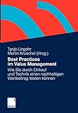 Best Practices im Value Management: Wie Sie durch Einkauf und Technik einen nachhaltigen Wertbeitrag livre