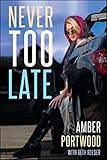 Never Too Late livre