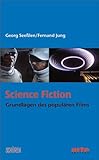 Science Fiction: Grundlagen des populären Films (2 Bände) livre