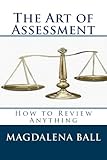 The Art of Assessment (English Edition) livre