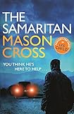 The Samaritan: A Richard and Judy bookclub choice (Carter Blake Series) (English Edition) livre