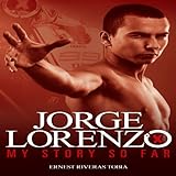 Jorge Lorenzo: My Story So Far livre