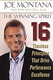 The Winning Spirit: 16 Timeless Principles that Drive Performance Excellence (English Edition) livre