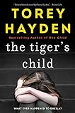 The Tiger's Child: What Ever Happened to Sheila? livre