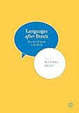 Languages after Brexit: How the UK Speaks to the World livre