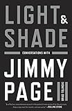Light and Shade: Conversations with Jimmy Page livre