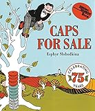 Caps for Sale Board Book: A Tale of a Peddler, Some Monkeys and Their Monkey Business livre