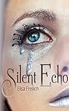 Silent Echo: A Siren's Tale livre