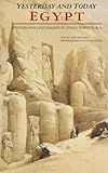 Egypt Yesterday and Today: Lithographs and Diaries by David Roberts R.A. livre