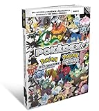 Pokémon Schwarze Edition und Pokémon Weiße Edition, Band 2: Das offizielle Pokémon Lösungsbuch. livre