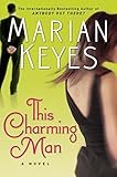 This Charming Man: A Novel livre