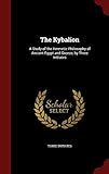 The Kybalion: A Study of the Hermetic Philosophy of Ancient Egypt and Greece, by Three Initiates livre