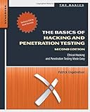 The Basics of Hacking and Penetration Testing: Ethical Hacking and Penetration Testing Made Easy livre