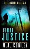 Final Justice (Justice series Book 3) (English Edition) livre