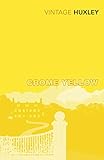 Crome Yellow livre