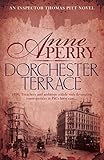 Dorchester Terrace (Thomas Pitt Mystery, Book 27): Espionage and betrayal in the foggy streets of Vi livre