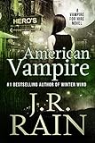 American Vampire (Vampire for Hire Book 3) (English Edition) livre