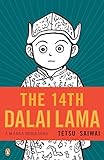 The 14th Dalai Lama: A Manga Biography livre