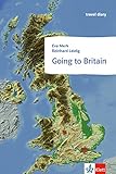 Going to Britain: A handbook for young adults going on school exchanges and trips to Britain. Übung livre