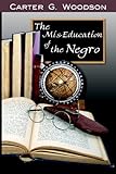 The Mis-Education of the Negro livre