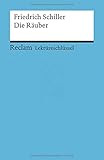 Friedrich Schiller: Die Räuber. Lektüreschlüssel livre