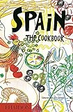 Spain: The Cookbook livre