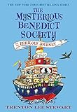 The Mysterious Benedict Society and the Perilous Journey livre