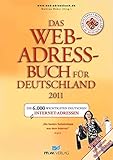 Das Web-Adressbuch für Deutschland 2011: Die 6.000 wichtigsten deutschen Internet-Adressen. Special livre