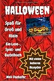 Halloween - Spaß für Groß und Klein: Ein Lese-, Spiel- und Bastelbuch livre