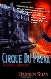 Cirque Du Freak #1: A Living Nightmare: Book 1 in the Saga of Darren Shan livre