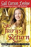 The Fairy's Return and Other Princess Tales livre