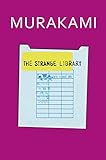 The Strange Library livre