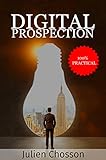 Digital Prospection: 100% Practical (English Edition) livre