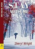 Stay With Me (English Edition) livre