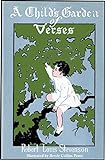A Child's Garden of Verses - Illustrated by Bessie Collins Pease (English Edition) livre