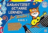 Garantiert Gitarre lernen für Kinder, Band 1 (Buch & CD) livre